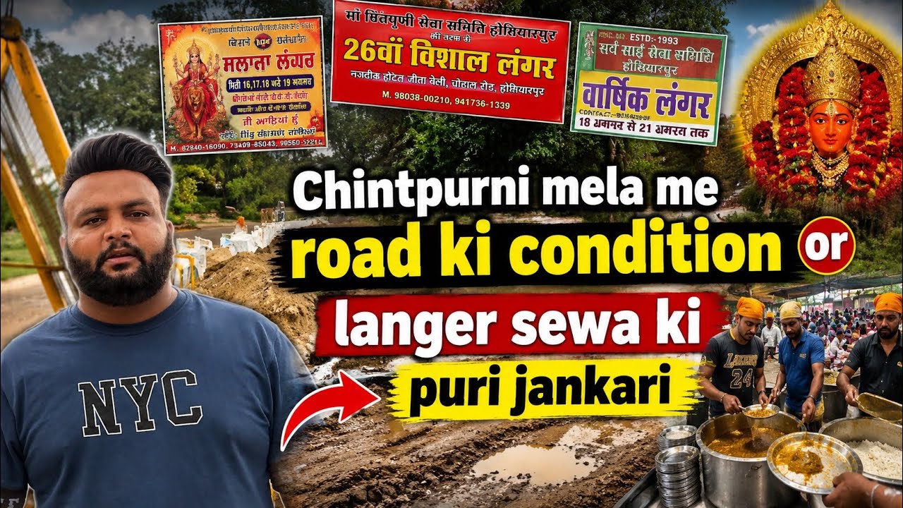 Mata Chintpurni Mela 2026 latest update road condition langer sewa jankari