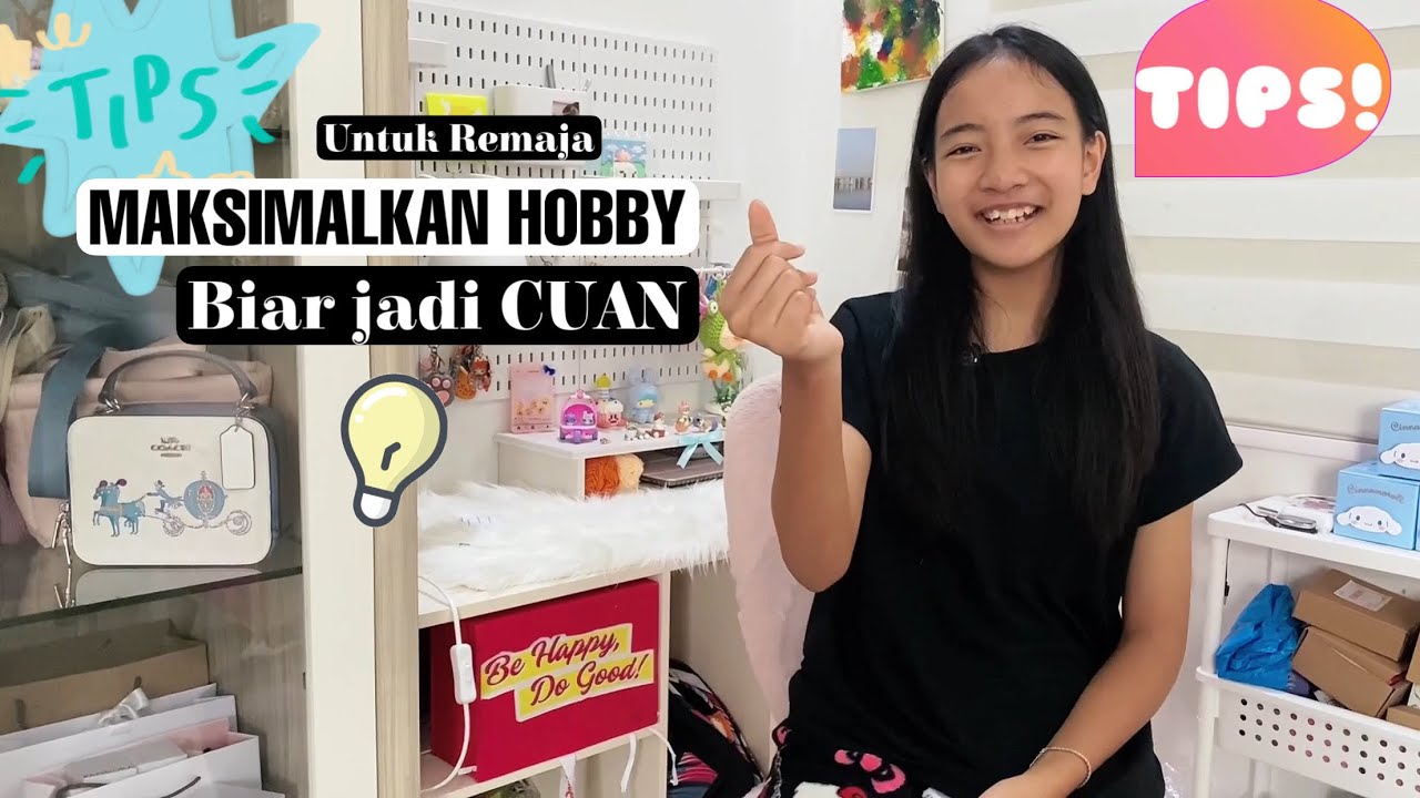 CARA IDE Supaya Hobby bisa jadi CUAN | Tips dan Trik Zara Cute dalam Memaksimalkan Potensi Diri