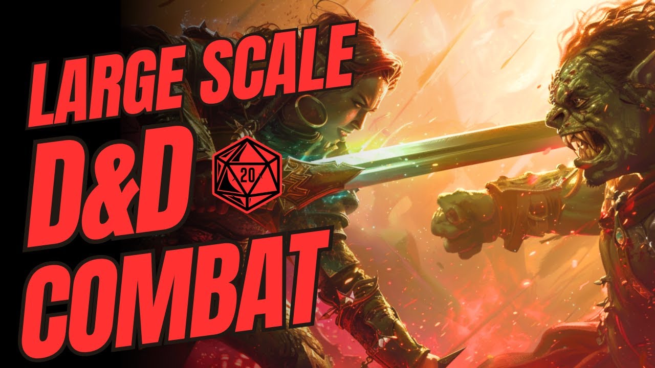 Run Faster, Funner Large Scale Battles (Dungeons & Dragons | GM Tips)