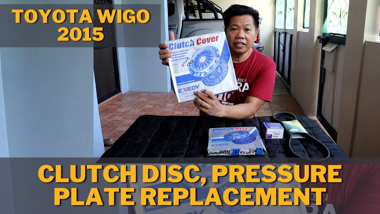 Clutch and Pressure Plate Replacement for Toyota Wigo