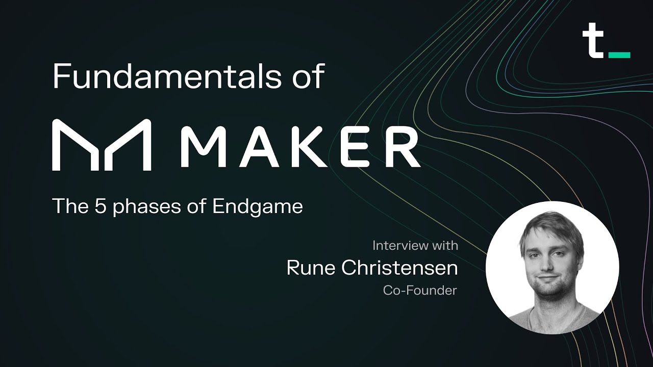 MakerDAO's Endgame with Rune Christensen | Fundamentals ep.57