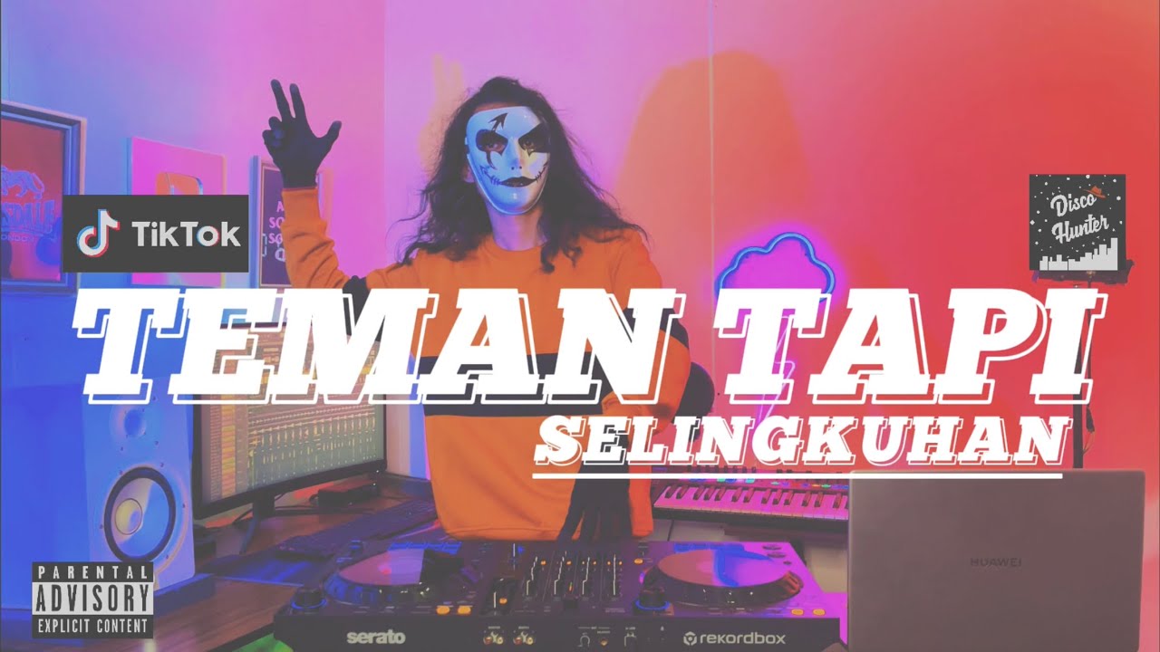 DISCO HUNTER - Teman Tapi Selingkuhan (Extend Mix)