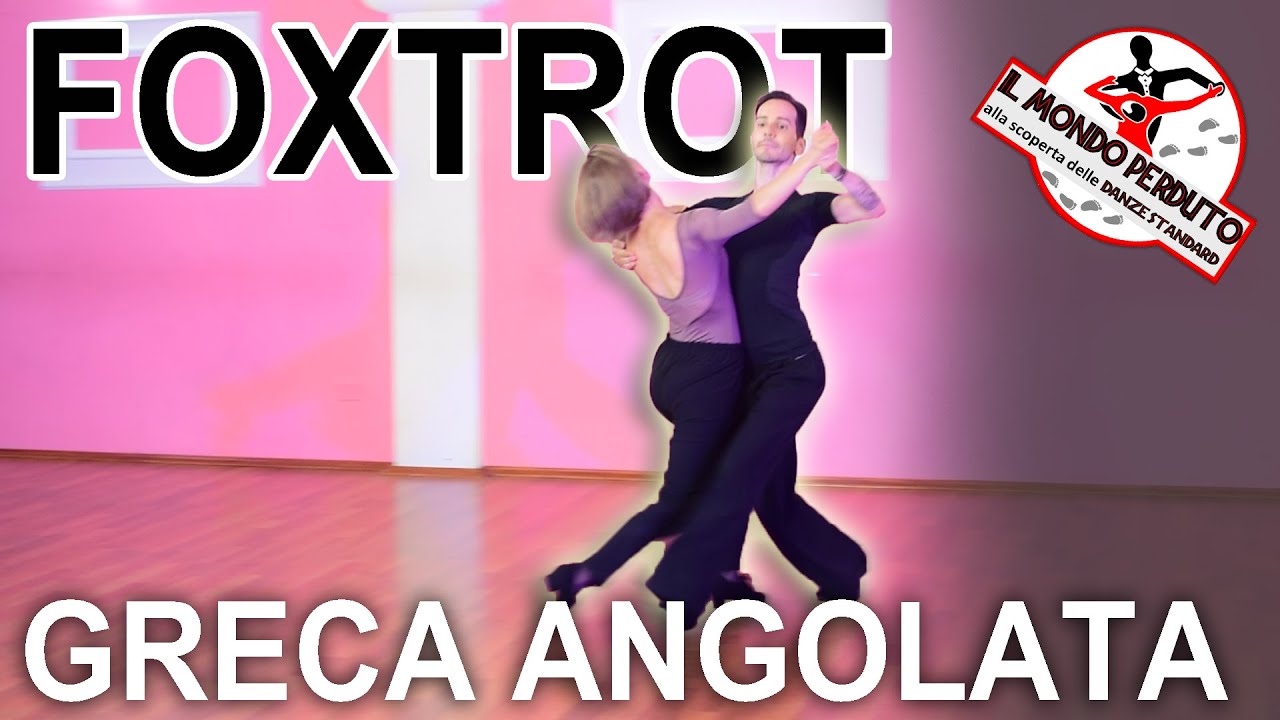 BALLO DA SALA: BASE FOXTROT GRECA ANGOLATA - Lezione di ballo liscio (e non) con SosDanza