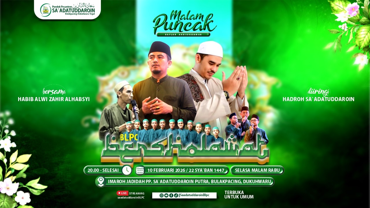 BULAKPACING  BERSHOLAWAT PONDOK PESANTREN SAADTUDDAROIN BULAKPACING - DUKUHWARU - TEGAL