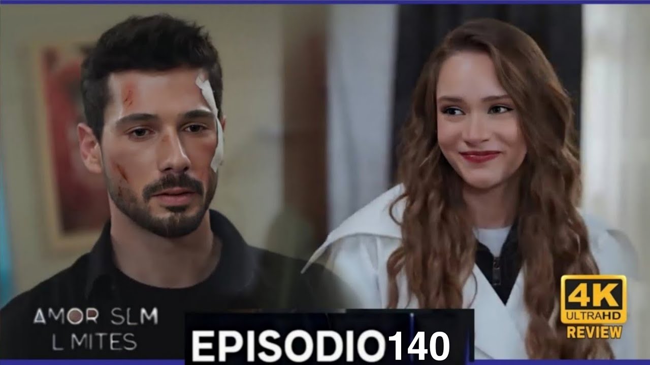 Amor Sem Limites 140. Episódio (Dublagem em Português) HD Review 