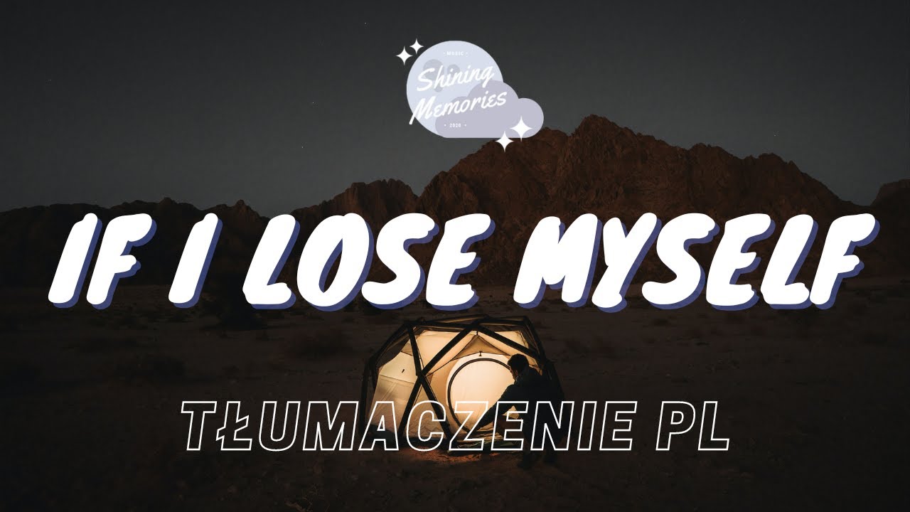 OneRepublic - If I Lose Myself || TŁUMACZENIE PL