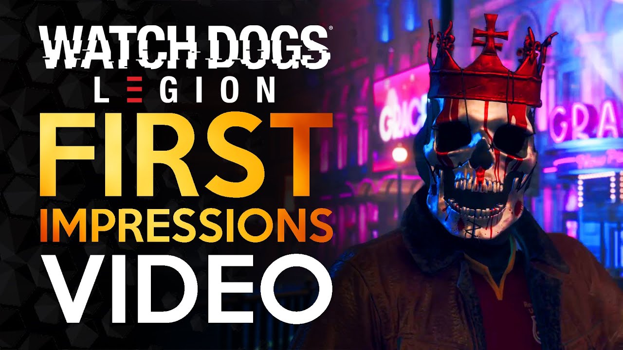 Boring and Mediocre - Watchdogs Legion Impressions