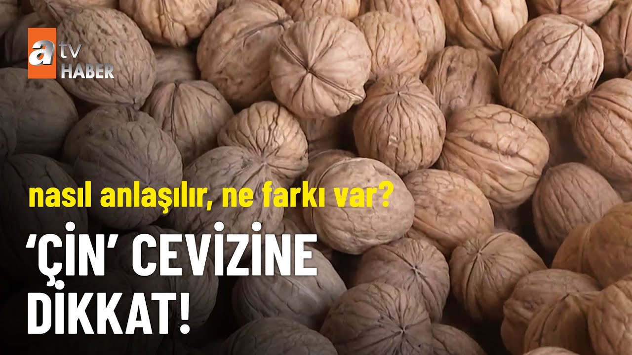 Piyasadaki ‘Çin’ cevizine dikkat!  - atv Haber 7 Şubat 2025