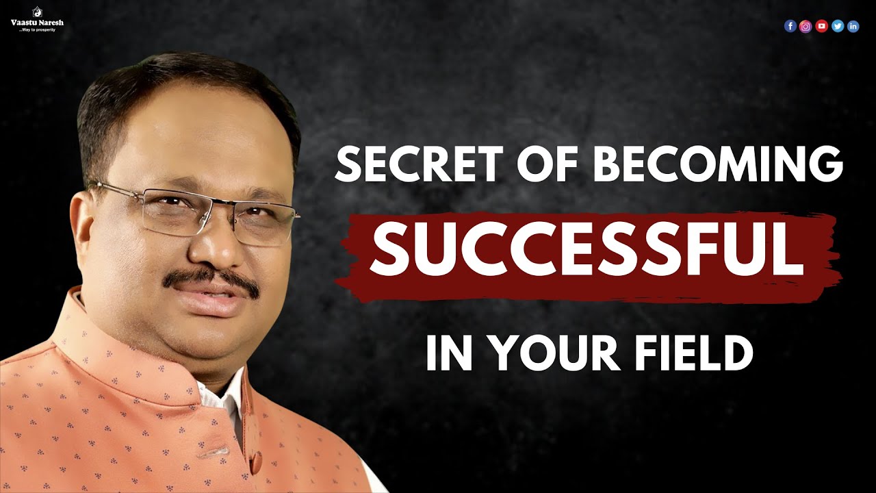 Secret of Becoming Successful in Your Field | Achieve Success