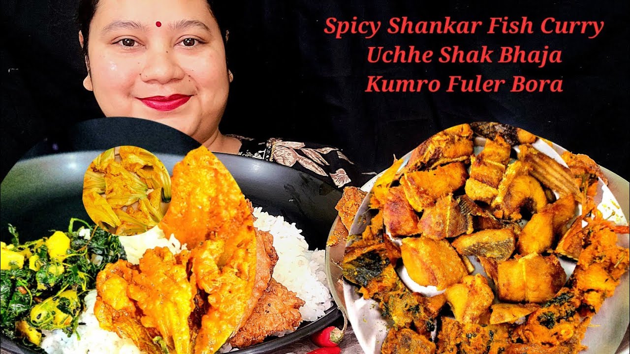 Eating Show-Spicy Fish Masala Curry With Hot Rice|Uchhe Shak Bhaja|Kumro Fuler Bora|Bigbites|Mukbang