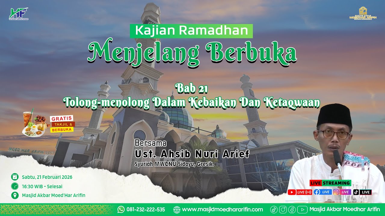Kajian Ramadhan Menjelang Berbuka - Ust. Ahsib Nuri Arief | 21 Februari 2026