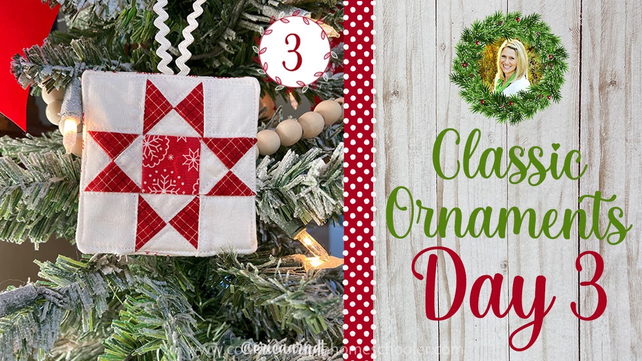 Classic Quilty Ornament #3 (Quilted Christmas Ornament SAL!)