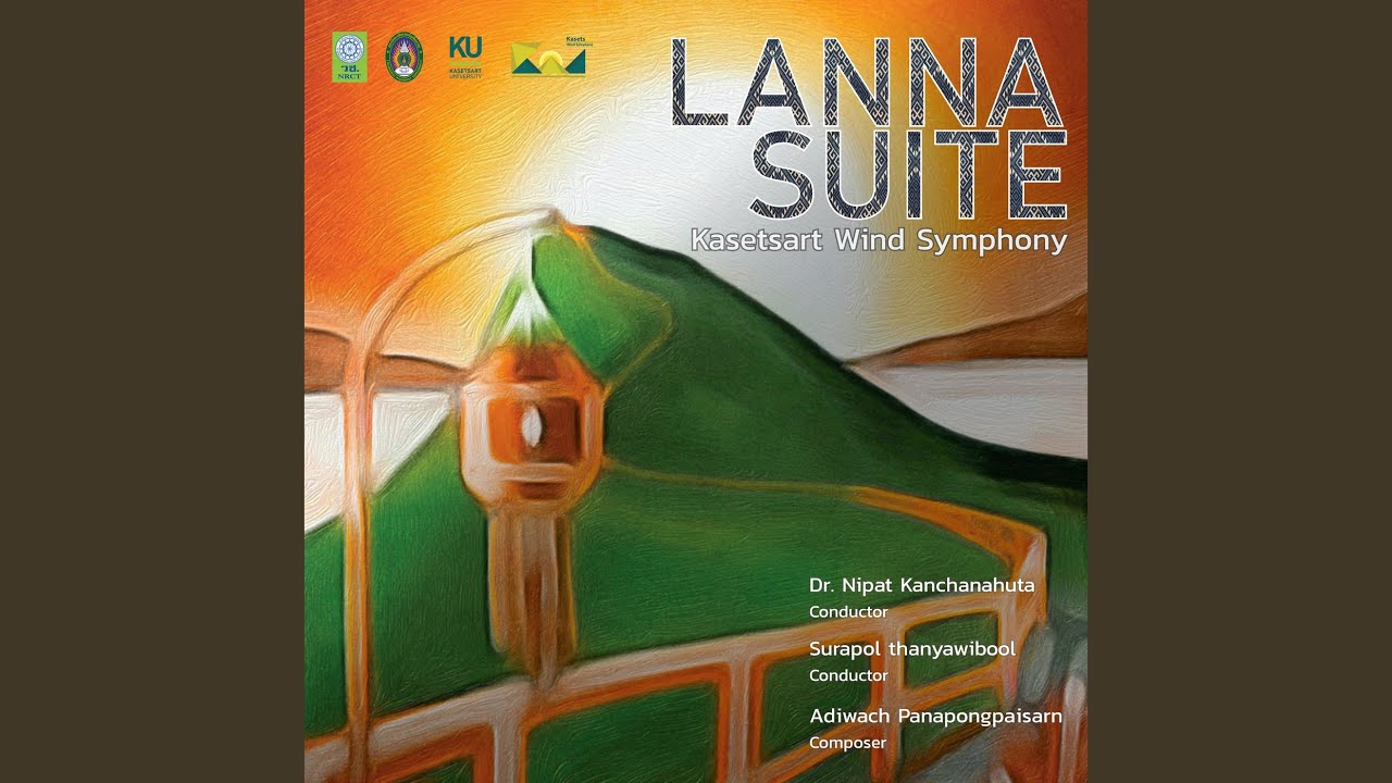 Lanna Suite: Mvt.VI Se Le Mao
