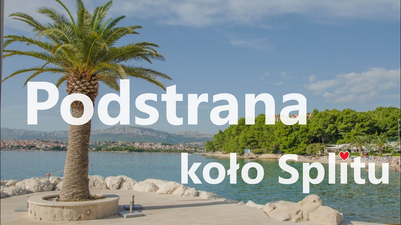 Podstrana koło Splitu, plaże piaszczysto-żwirowe, atrakcje, czy warto tam jechać, dojazd autobusem.