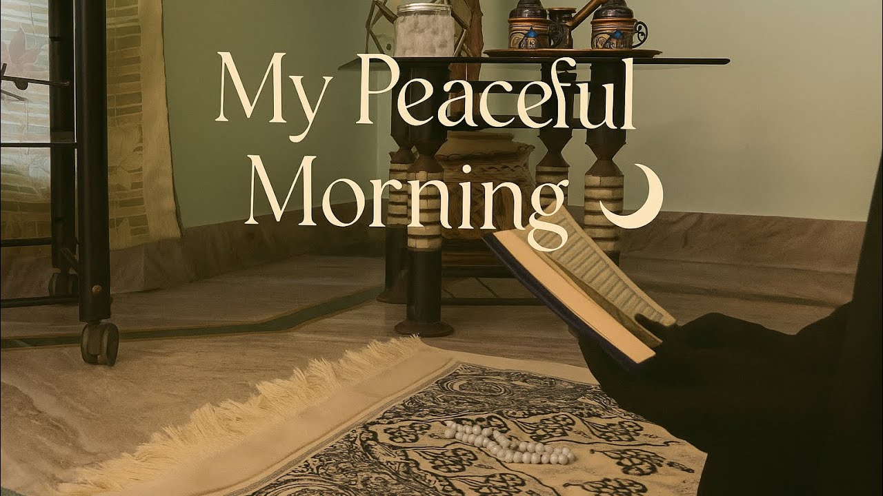 My Peaceful Morning 🌙 | Fajr, Qur’an & Tasbeeh Routine | #muslimahlife