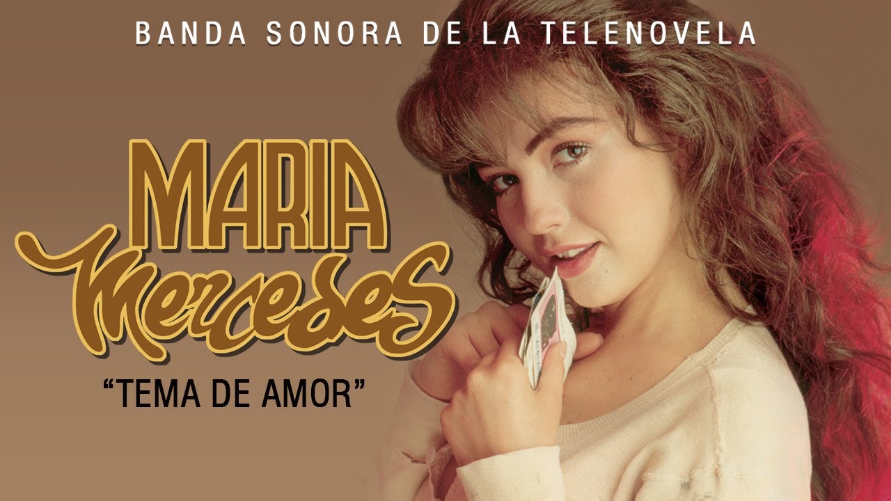 María Mercedes - 