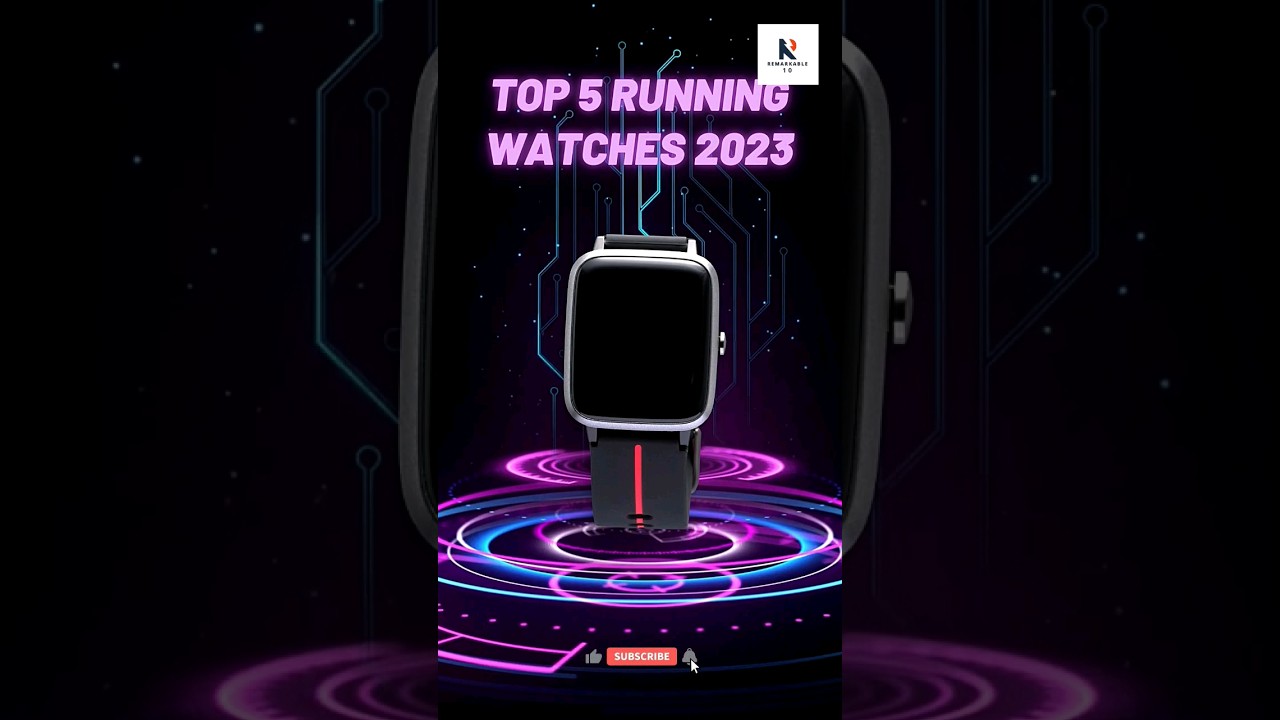 Top 5 Running Watches 2023 