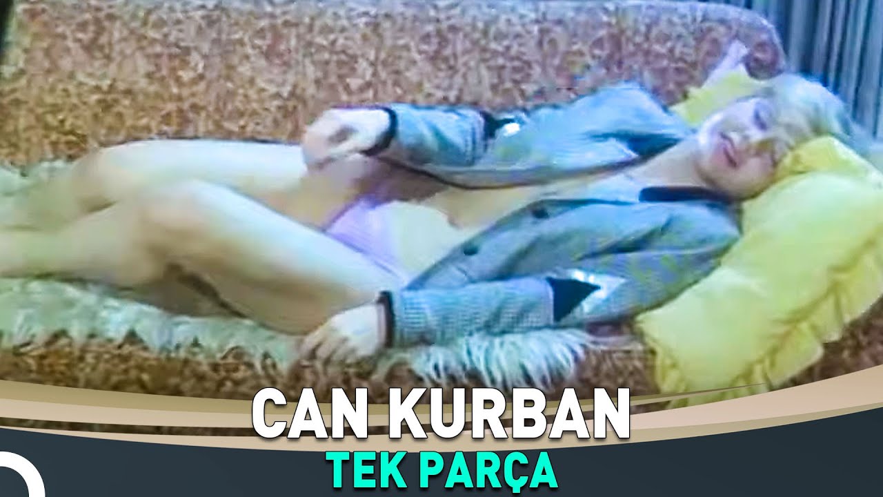 Can Kurban | Neşe Aksoy Filmi 🔥
