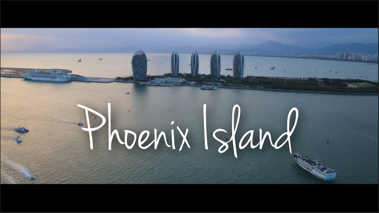 Phoenix Island | Man Made Island | Sanya Hainan China