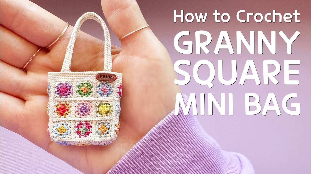 [Micro Crochet Tutorial] How to Crochet Granny Square Miniature Bag