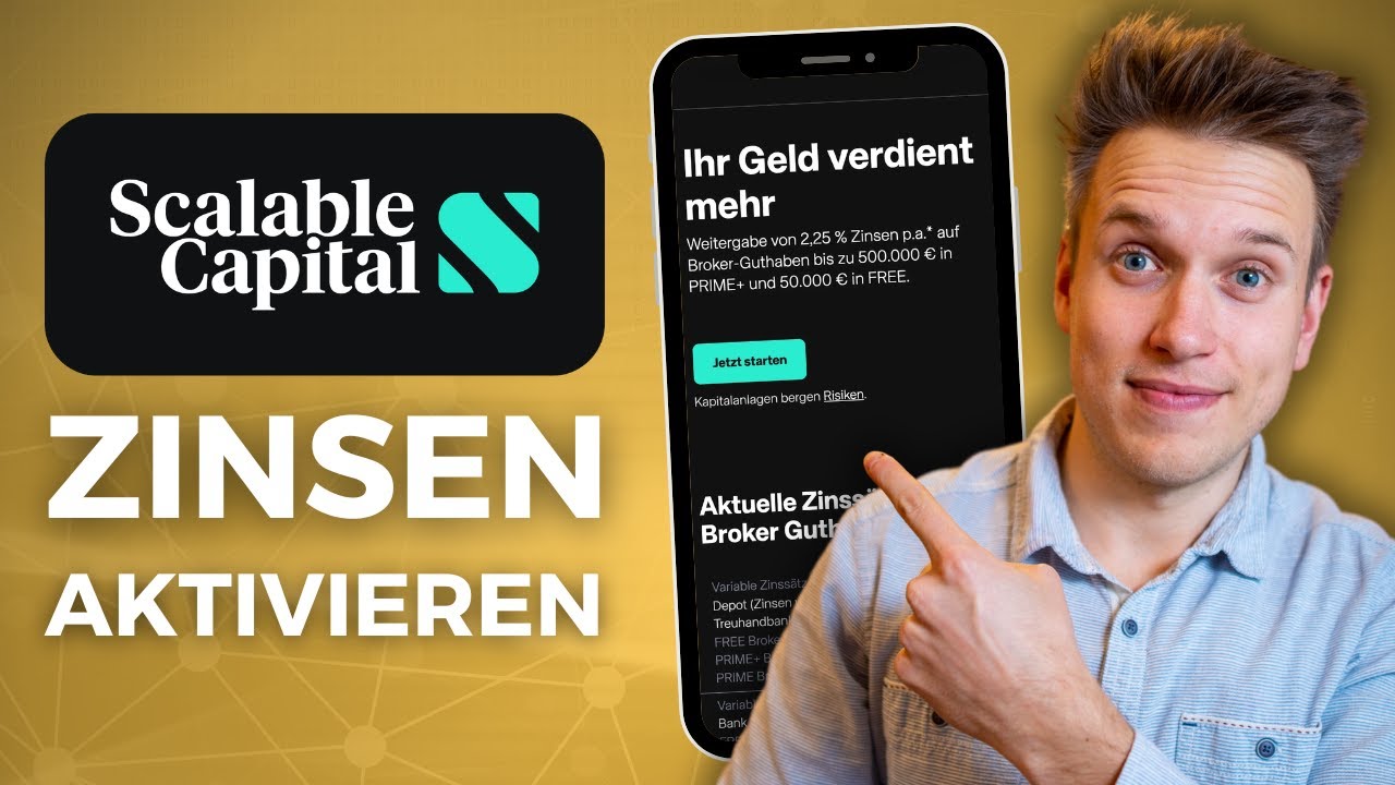 Scalable Capital Zinsen aktivieren / Tagesgeld er&ouml;ffnen &ndash;&nbsp;Baader Bank vs. Scalable Depot
