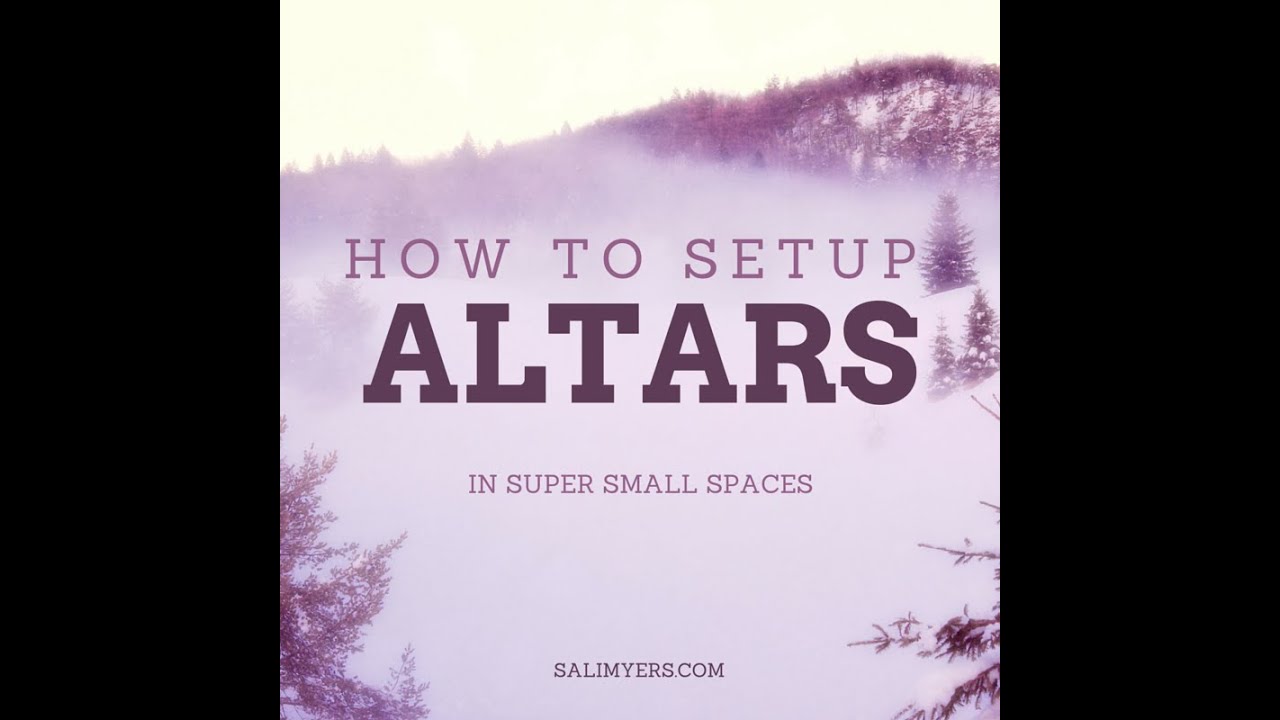 How to Setup Altars in Super Small Spaces