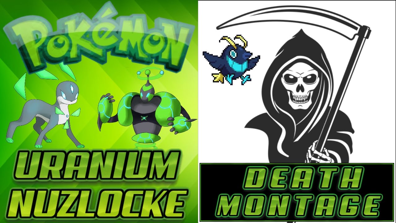 POKEMON URANIUM DEATH MONTAGE
