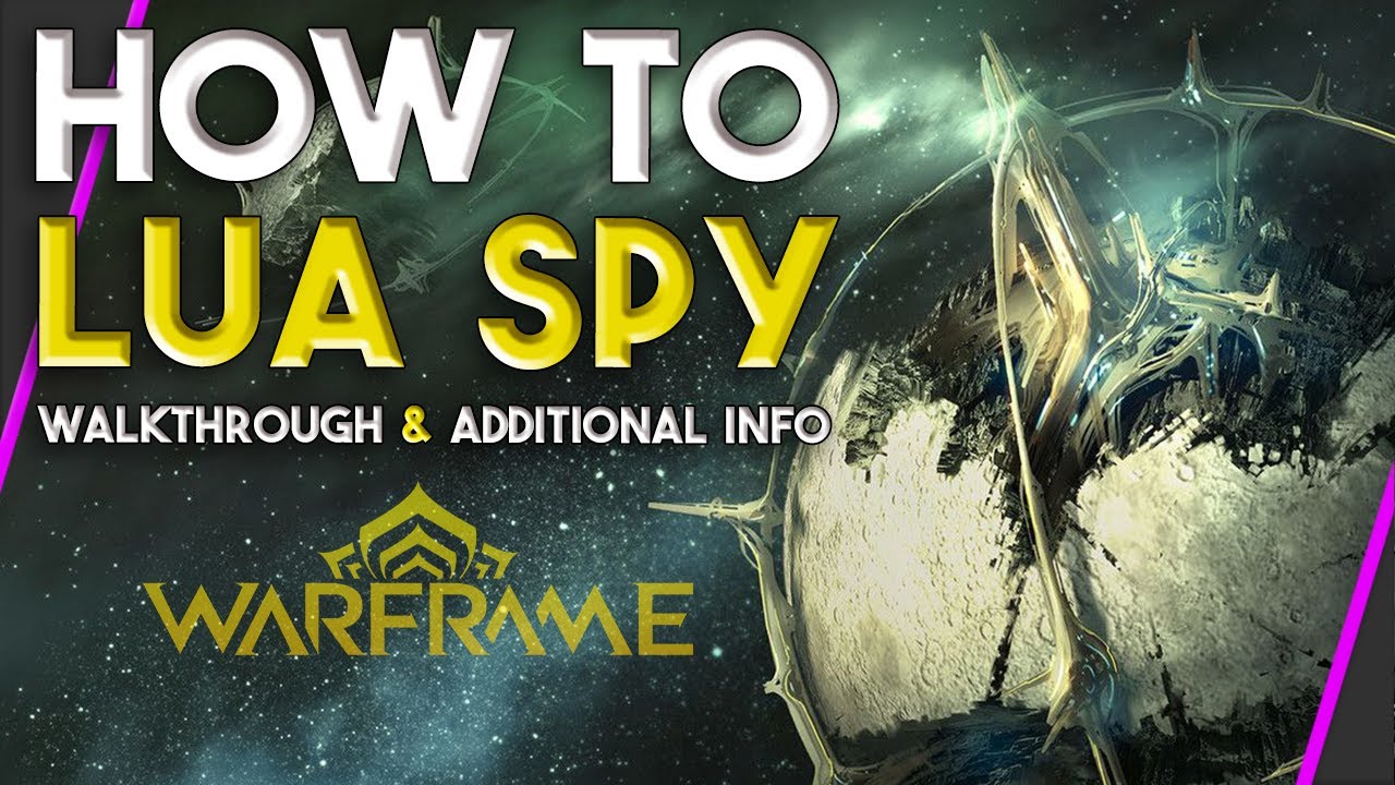 How to Lua Spy Mission | Quick & Easy Guide | Warframe
