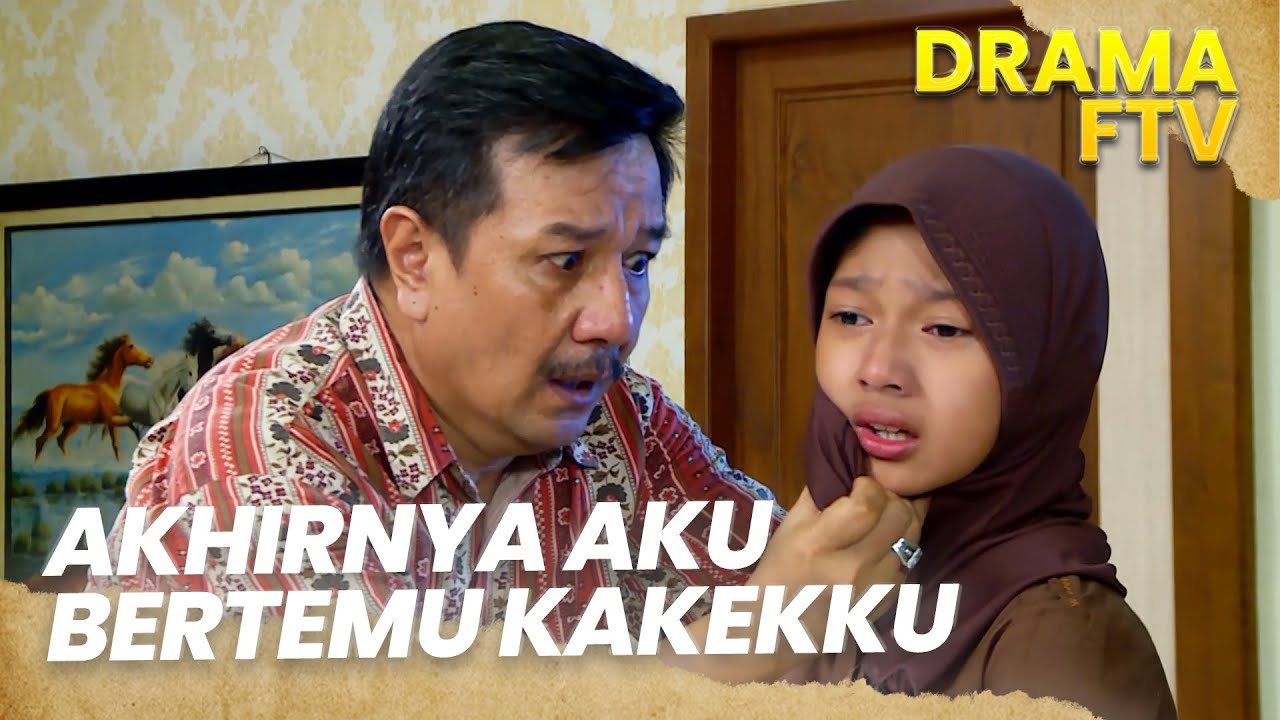 Ayahku Dituduh Maling Kotak Amal | FTV