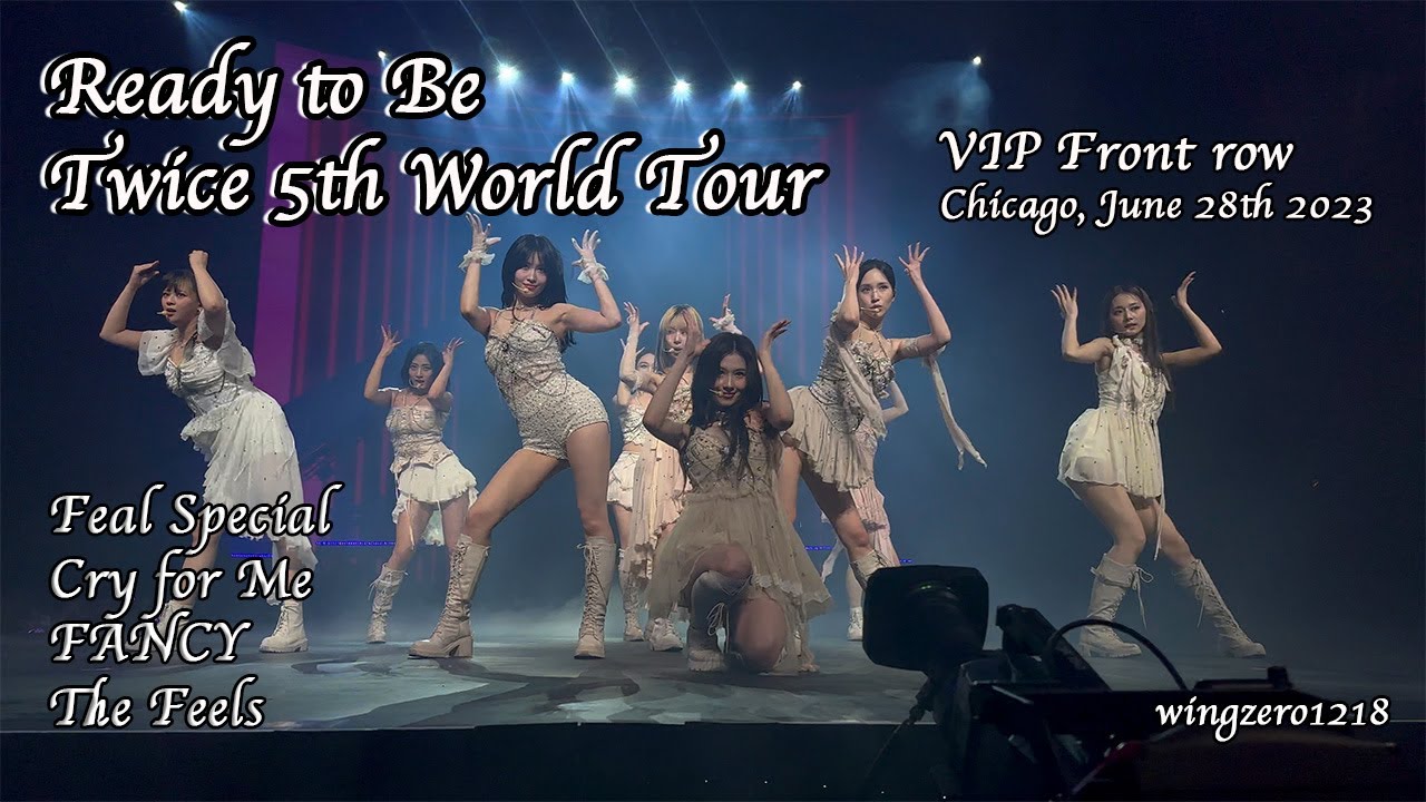230628 4K 트와이스 TWICE 5th World Tour Chicago Feel Special Cry for Me FANCY The Feels [FANCAM]