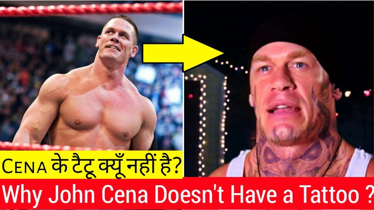 John cena को टैटू क्यूं नहीं है | Why John Cena Got No Tattoo ?