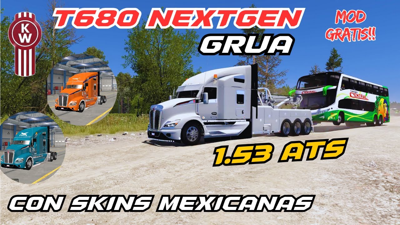 El MEJOR T680 NEXTGEN GRÚA MODULAR 🇲🇽 | ATS 1.53🔥