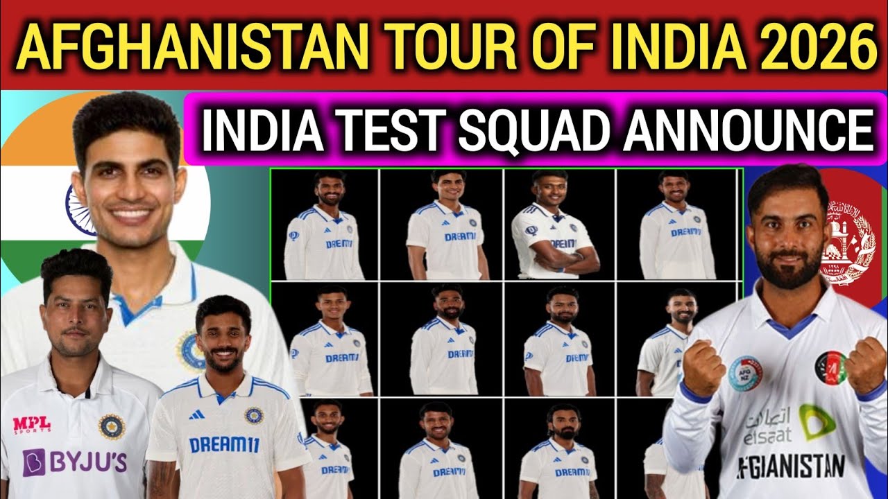 Afghanistan vs India Test 2026 | India Test Squad Announce | india test squad vs afg
