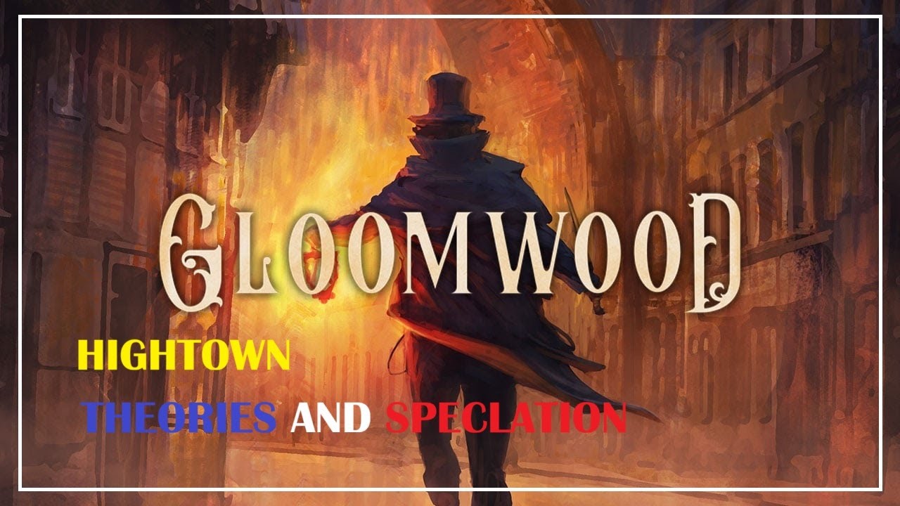 Gloomwood HighTown Theory And Speculation