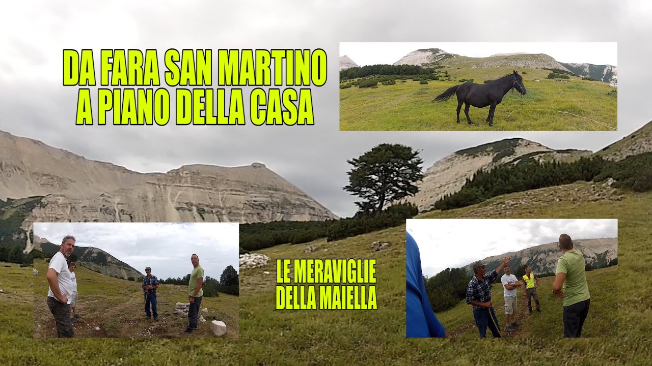 DA FARA SAN MARTINO A PIANO DELLA CASA - LE MERAVIGLIE DELLA MAIELLA