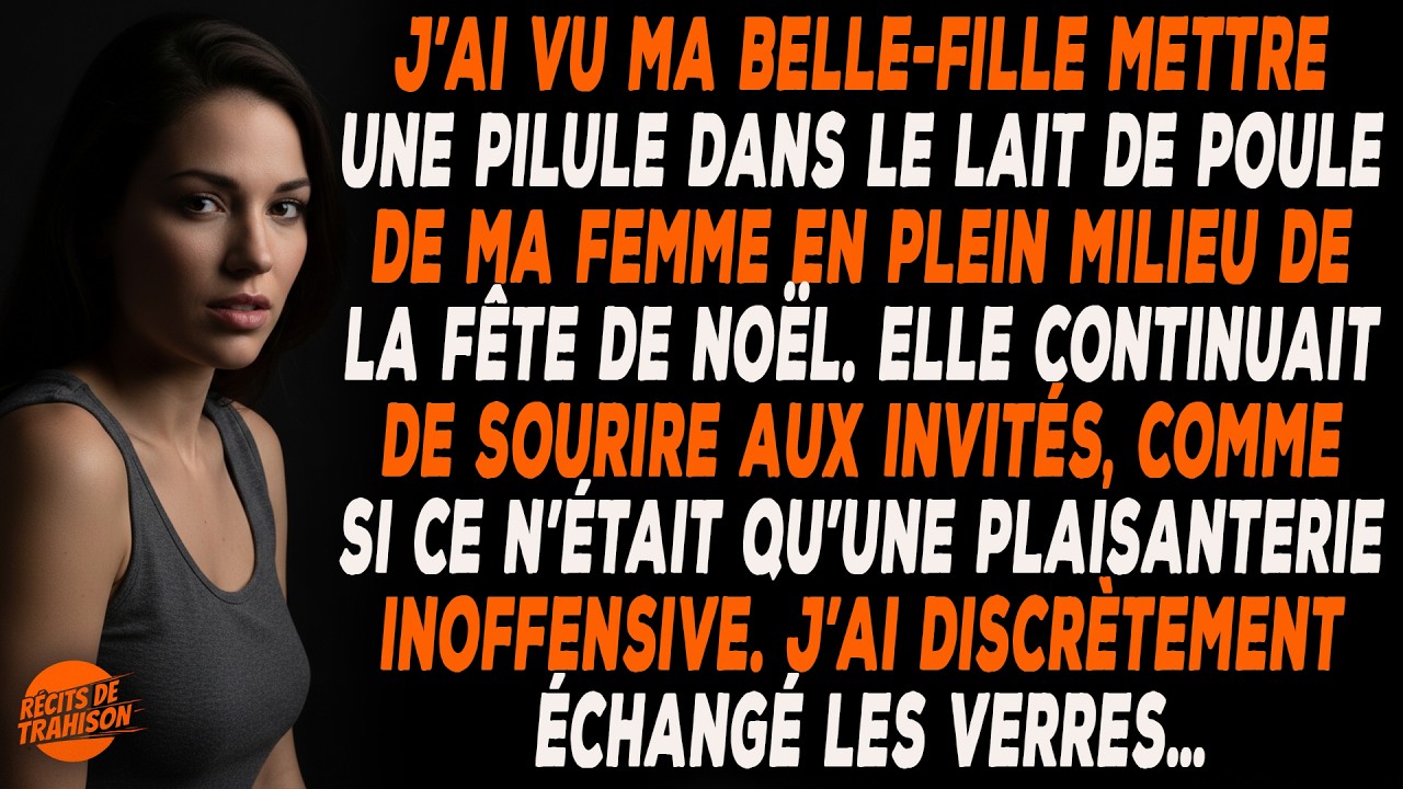 À Noël, J’ai Vu Ma Belle-fille Glisser Quelque Chose Dans Le Verre De Ma Femme, J’ai Échangé…