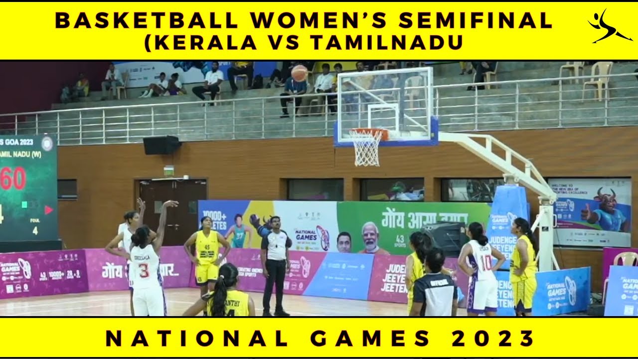 Basketball Women's SemiFinal - Tamil Nadu Vs Kerala | National Games 2023