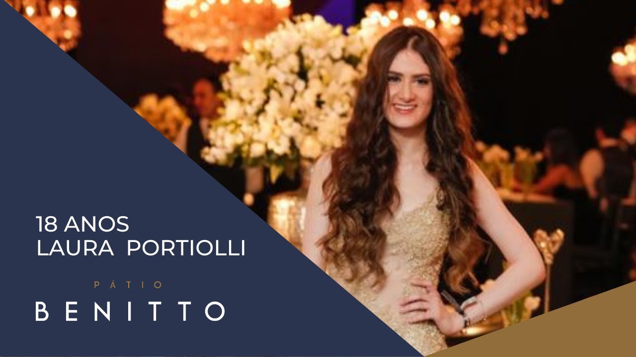18 Anos Laura Portiolli