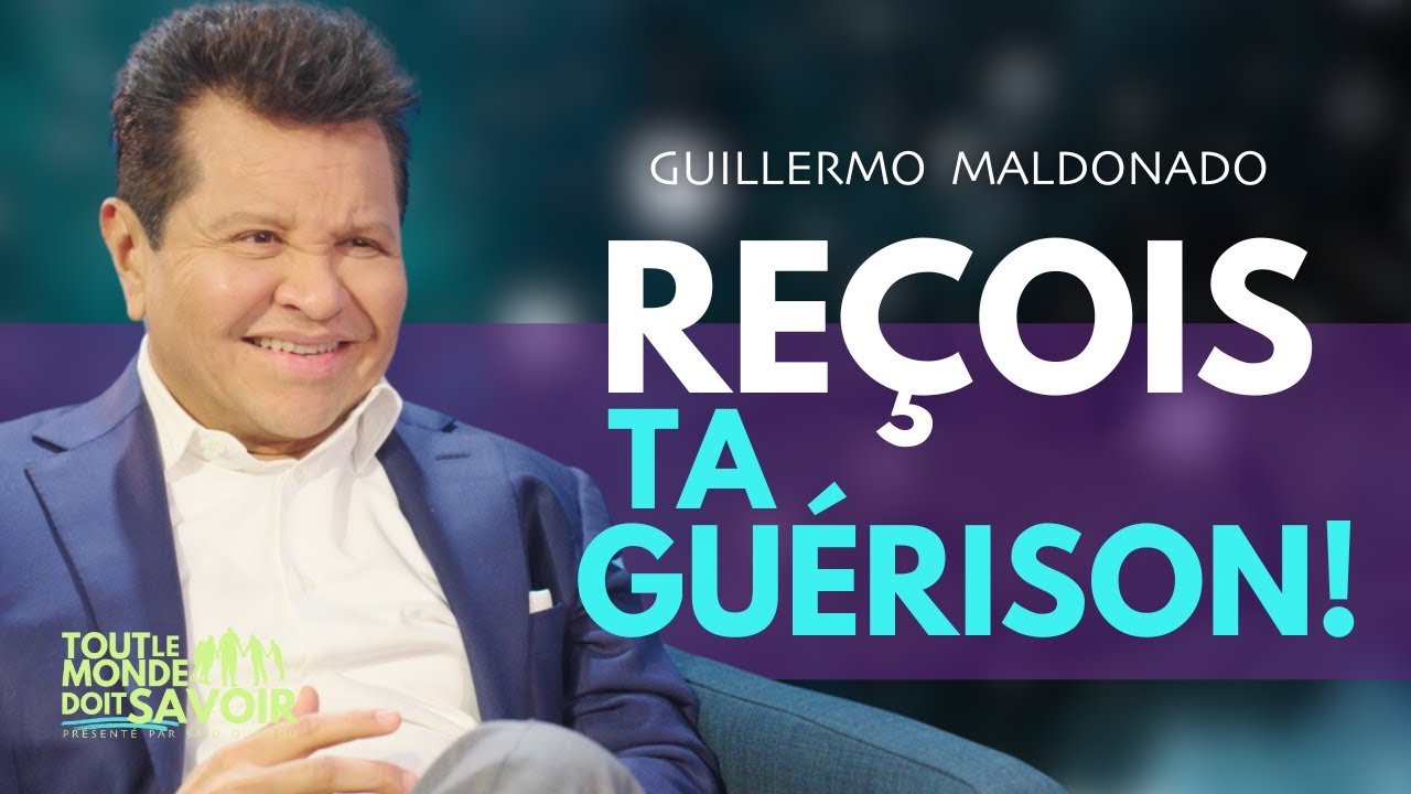 La Puissance Divine : L'Ap&ocirc;tre Guillermo Maldonado | Tout le monde doit savoir | TBN FR