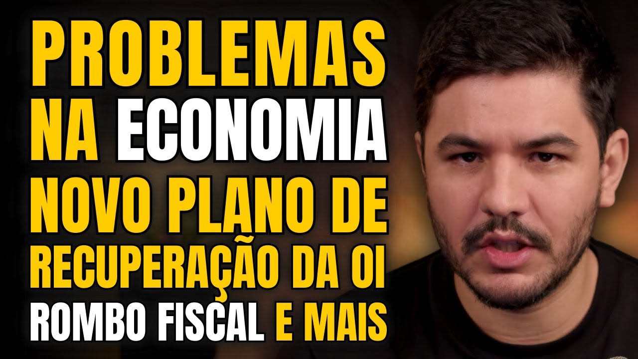 🚨 ROMBO FISCAL ASSUSTA, NOVO PLANO DA OI, SINAIS DE PROBLEMA NA ECONOMIA E MUITO MAIS!