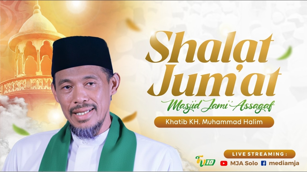 🔴Khutbah Jum'at | KH. Muhammad Halim | Masjid Jami' Assagaf Surakarta 27/2/2026