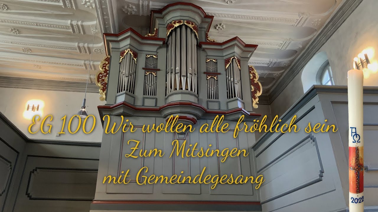 EG 100 Wir wollen alle fröhlich sein |mit Gemeindegesang| |zum Mitsingen| (Ostersonntag)