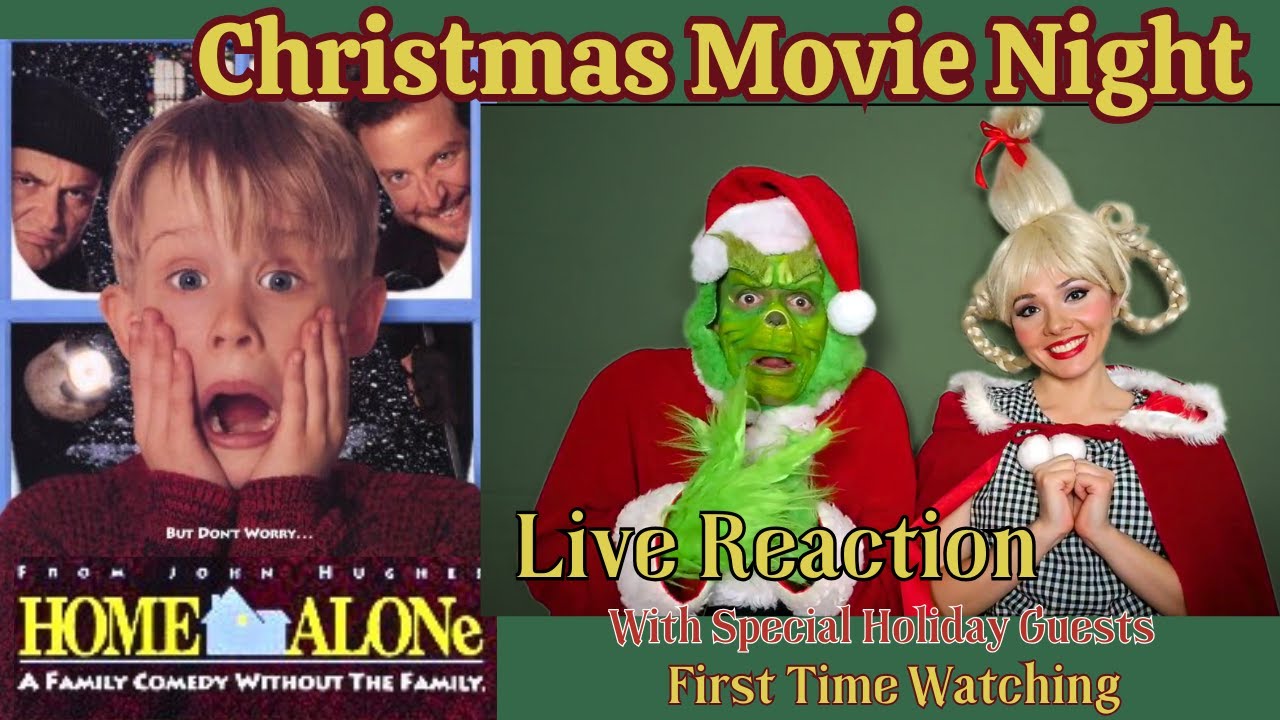 Home Alone First Time Watching | Kim as Cindy Lou Who & Mike as The Grinch Live Reaction