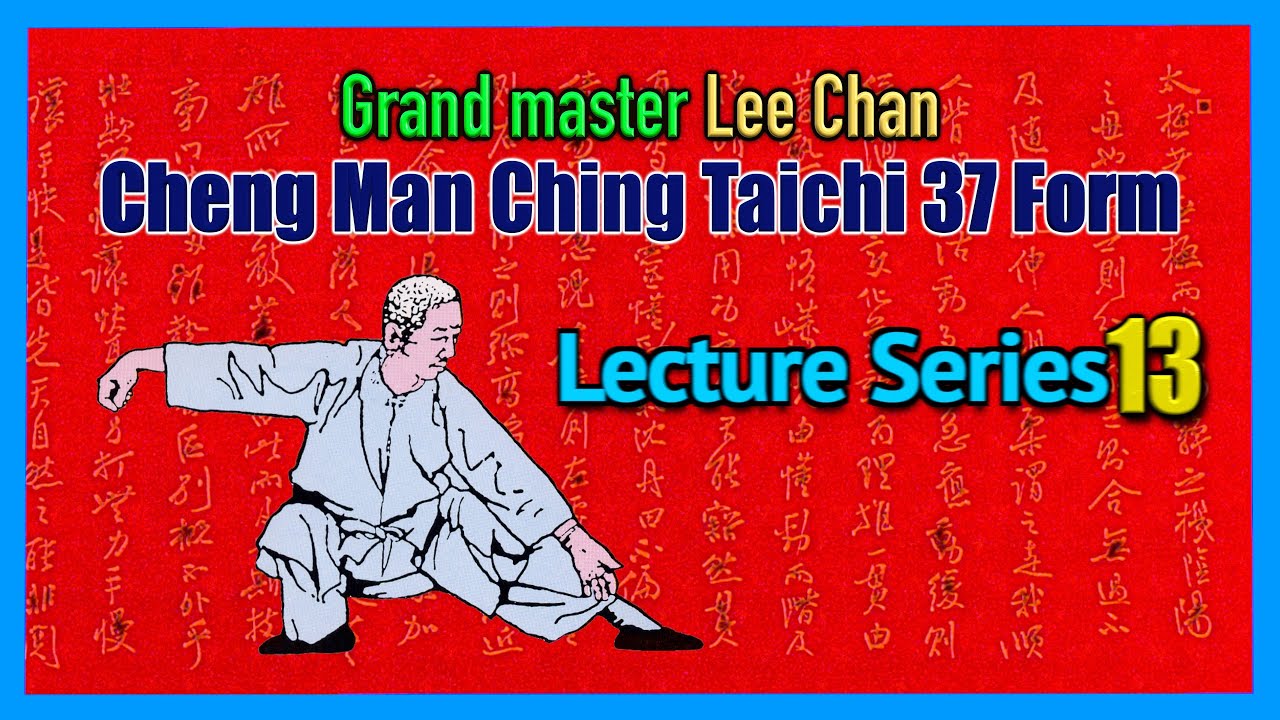 【Cheng Man-Ching Taichi 37 form】 Lecture Series 13 : Separate Right Foot~Separate Left Foot