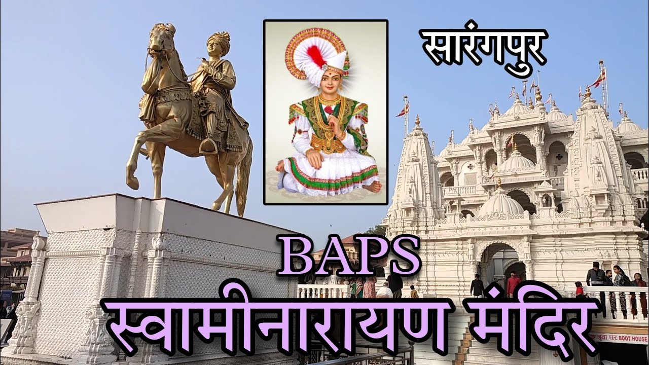 Swaminarayan temple, Sarangpur - Gujarat | Sarangpur BAPS Swaminarayan temple Darshan