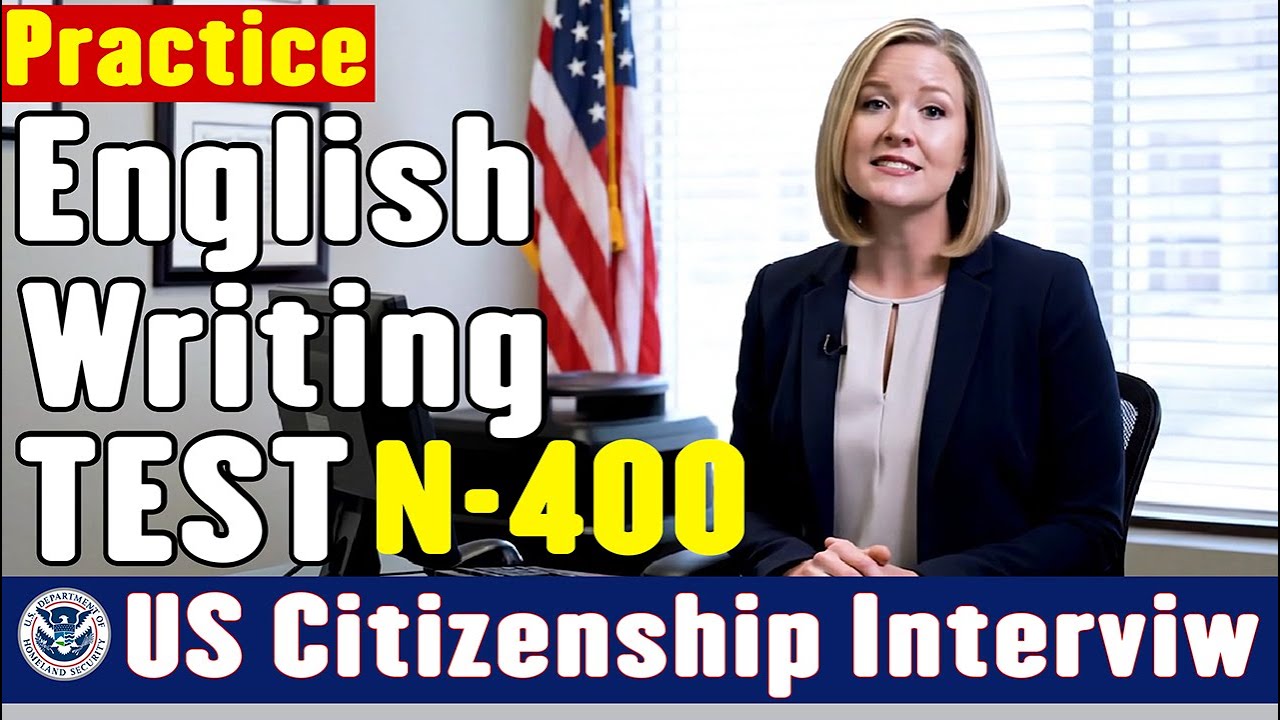 [ 2026 Version] Practice the English Writing Test of US Citizenship Interview 40 Official Sentences!