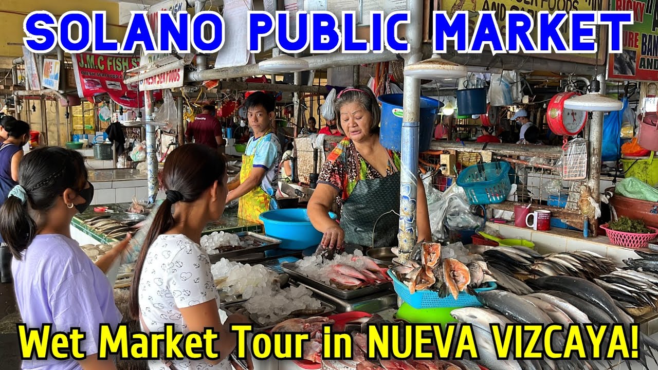 Walking Around SOLANO PUBLIC MARKET in Nueva Vizcaya, Philippines | Filipino Wet Market - PALENGKE!