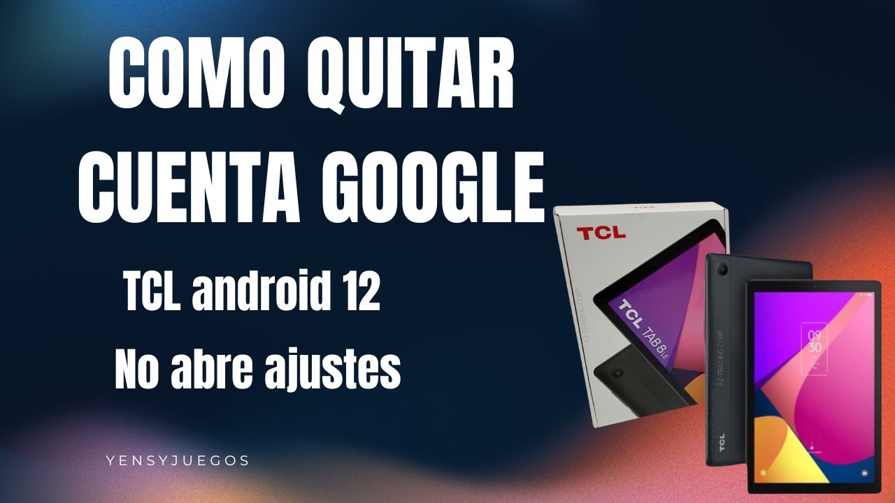 Como quitarle la cuenta TCL y Alcatel no Abre Ajustes Not Open setting