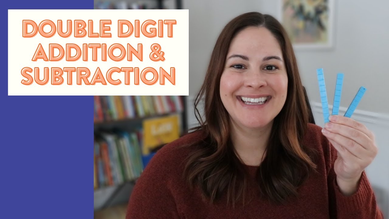 How to teach Double Digit Addition and Subtraction in 1st & 2nd Grade // double digit tips!