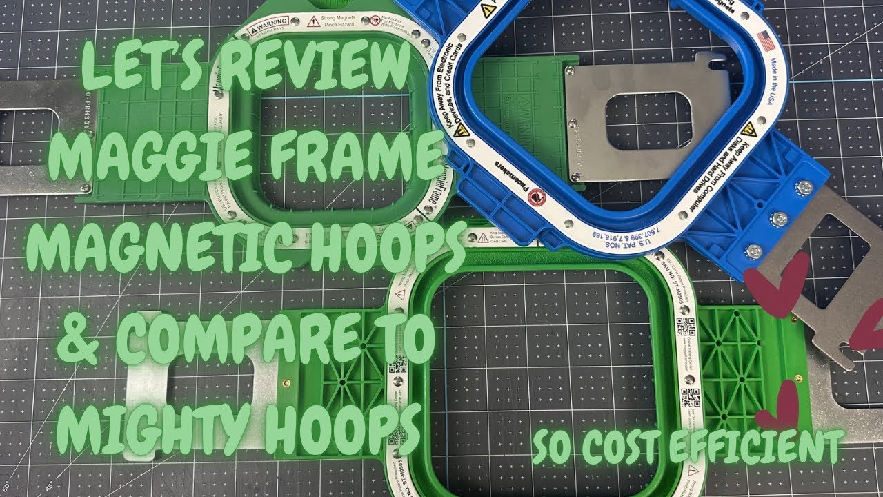 Let's review MaggieFrame Magnetic Hoop VS Mighty Hoop